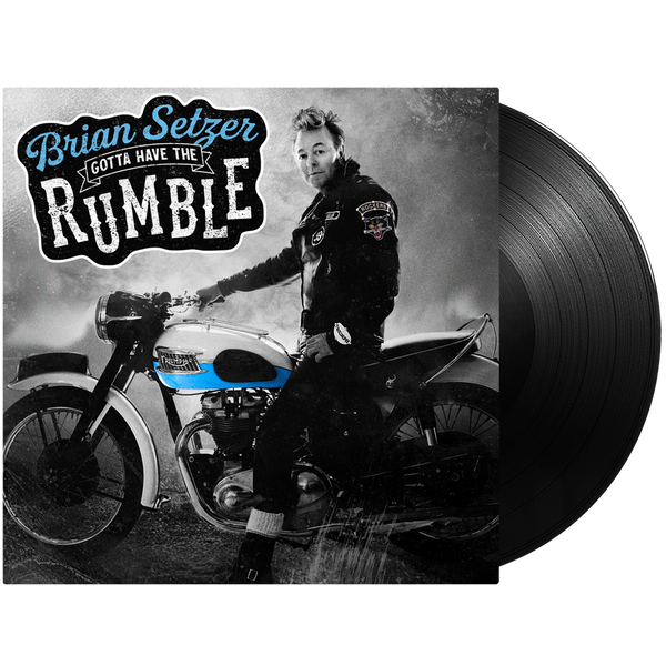 Brian Setzer - Gotta Have The Rumble (Vinyl)