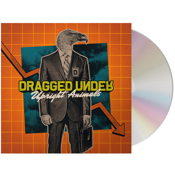 Dragged Under - Upright Animals (CD)
