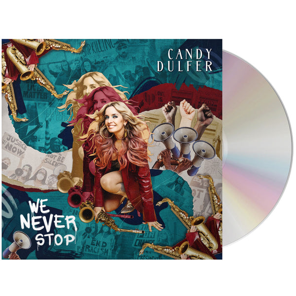 Candy Dulfer - We Never Stop (CD)